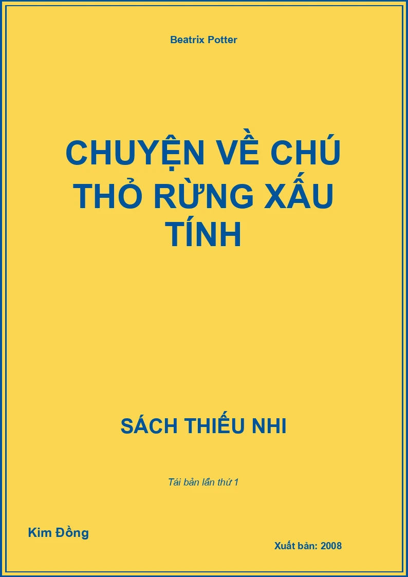 Chuyện về Chú Thỏ rừng xấu tính
