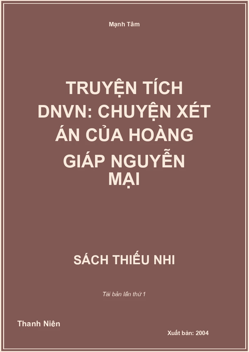 Truyện tích DNVN: Chuyện xét án của Hoàng Giáp Nguyễn Mại
