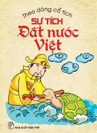Theo dòng...: Sự tích Đất nước Việt