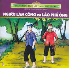 Truyện CTVN...: Người làm công và lão phú ông