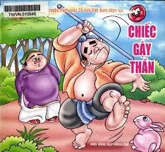 Truyện tranh...: Chiếc gậy thần