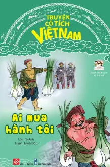 Truyện CTVN: Ai mua hành tôi