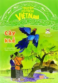 Truyện CTVN: Cây khế