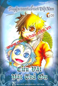 Truyện tranh...20: Cứu vật vật trả ơn