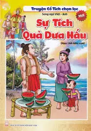 Truyện CT...: Sự tích quả dưa hấu