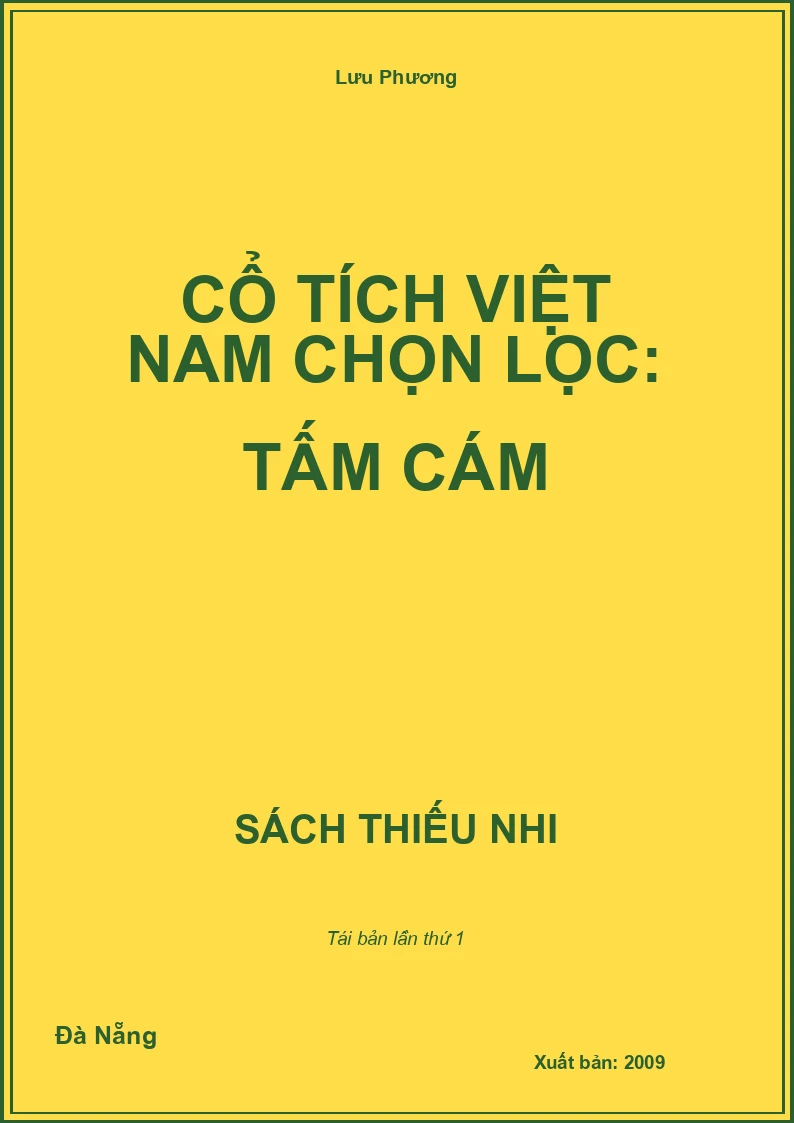 Cổ tích Việt Nam chọn lọc: Tấm Cám