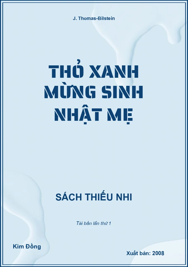 Thỏ xanh mừng sinh nhật mẹ
