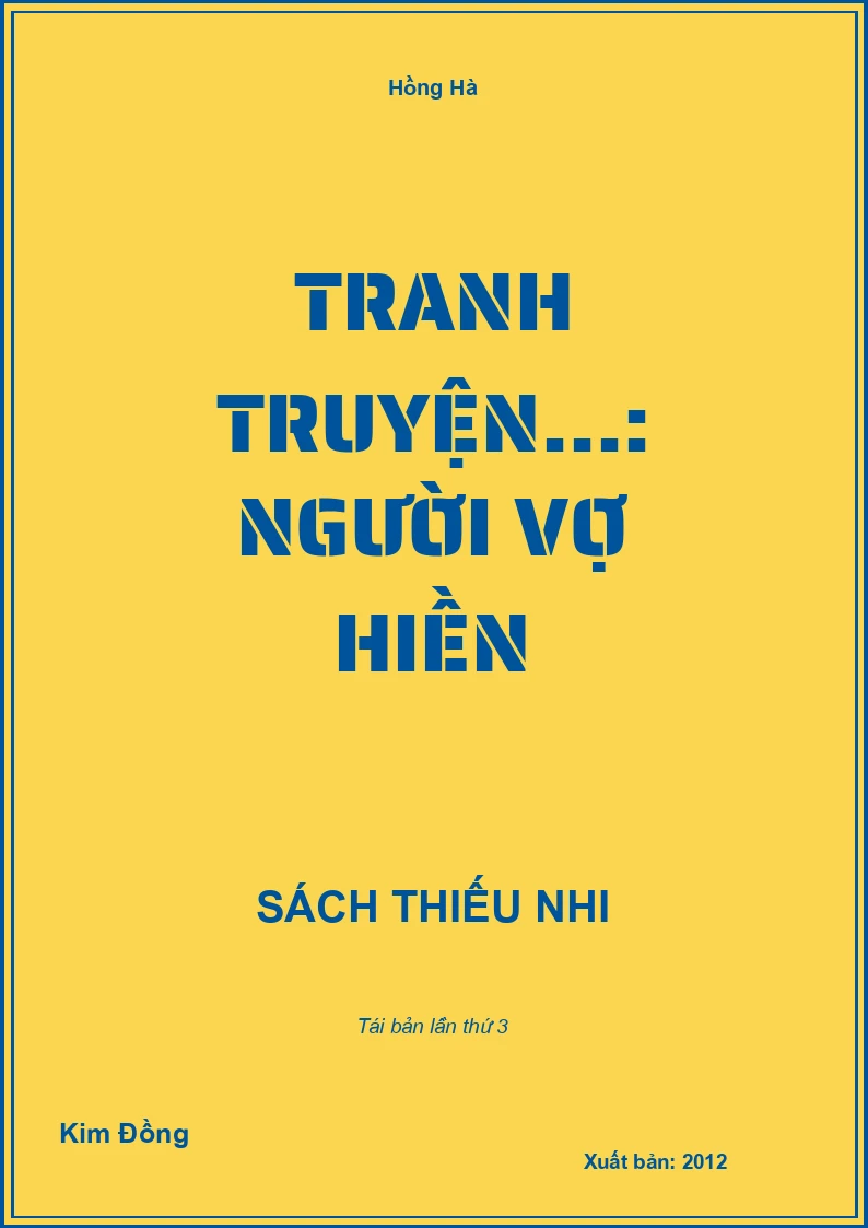 Tranh truyện...: Người vợ hiền