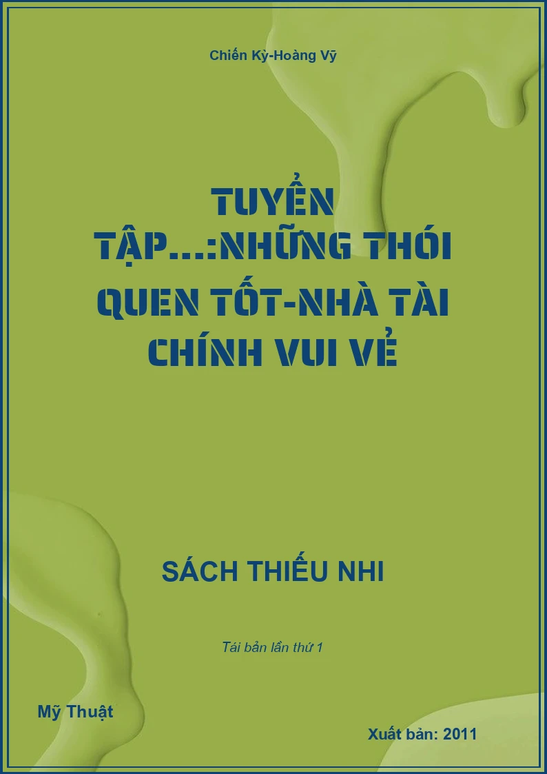 Tuyển tập...:Những thói quen tốt-Nhà tài chính vui vẻ
