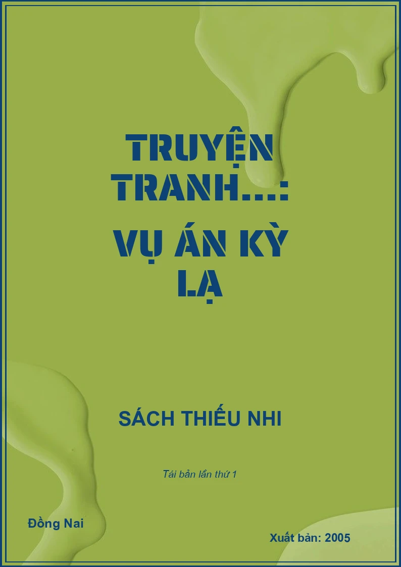 Truyện tranh...: Vụ án kỳ lạ