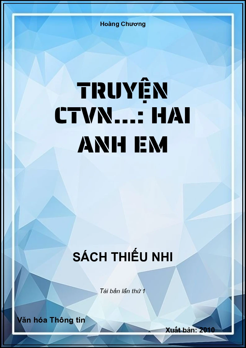 Truyện CTVN...: Hai anh em