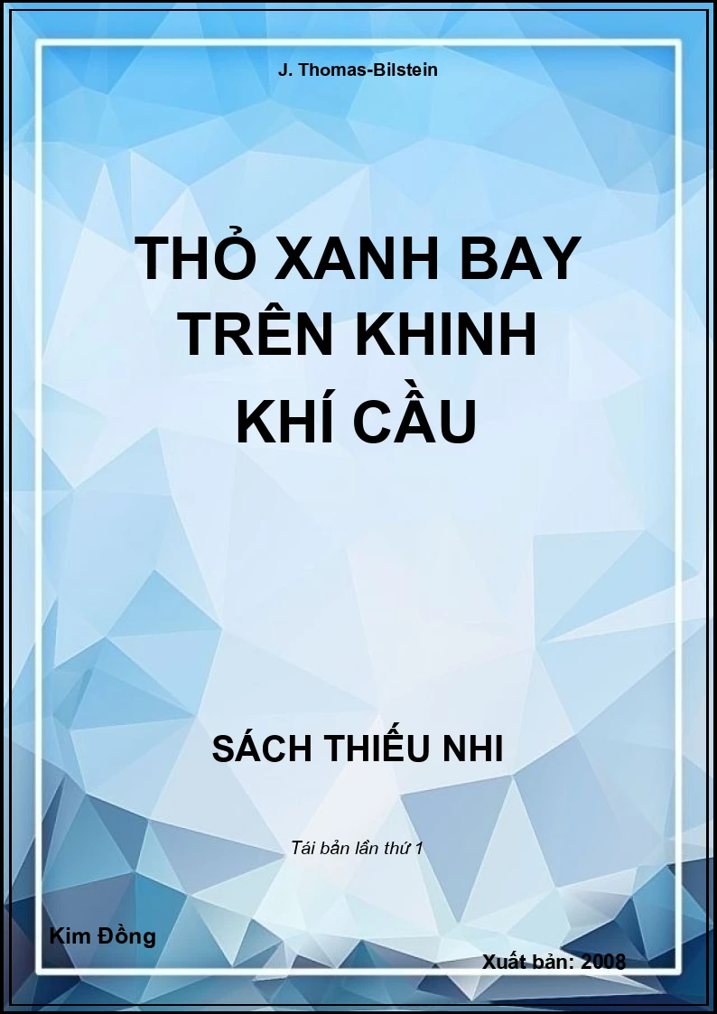 Thỏ xanh bay trên khinh khí cầu