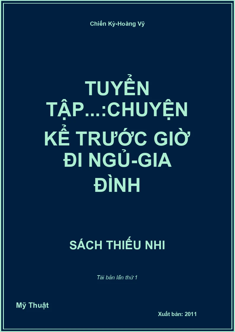 Tuyển tập...:Chuyện kể trước giờ đi ngủ-Gia đình