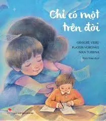 Chỉ có một trên đời