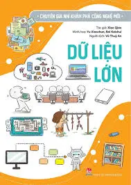 Chuyên gia...: Dữ liệu lớn