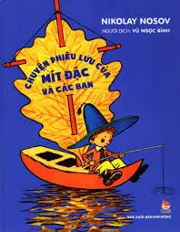 Chuyện phiêu lưu của Mít Đặc và các bạn