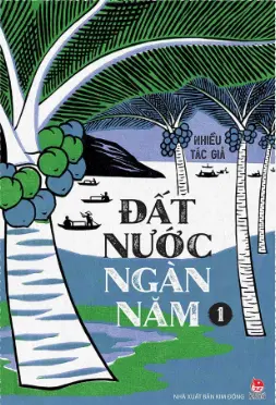 Đất nước ngàn năm Tập 1