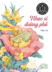 Tủ sách...: Nhạc sĩ đường phố
