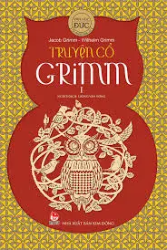 Truyện cổ Grim Tập 1