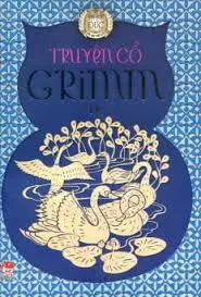 Truyện cổ Grim Tập 4