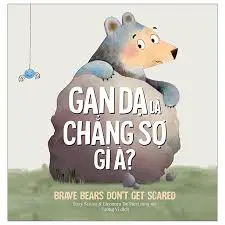 Gan dạ là chẳng sợ gì à?