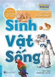 Học vui...: Sinh vật sống