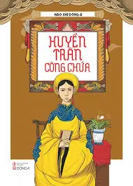 Hào khí...: Công chúa Huyền Trân