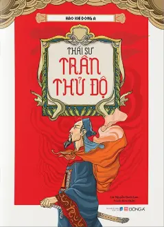 Hào khí...: Thái sư Trần Thủ Độ