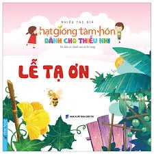 Hạt giống...: Lễ tạ ơn