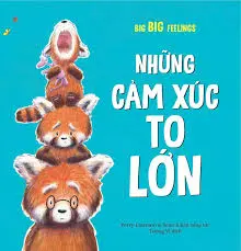 Những cảm xúc to lớn