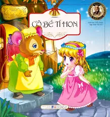 Truyện cổ...: Cô bé tí hon