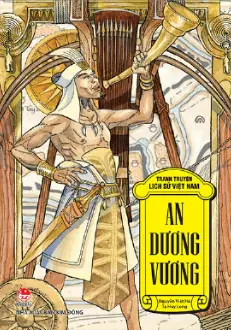 Tranh truyện LSVN: An Dương Vương