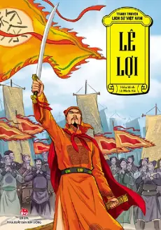 Tranh truyện LSVN: Lê Lợi