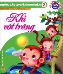 Những câu chuyện...: Bầy khỉ vớt trăng