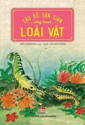 Câu đố dân gian bằng tranh: Loài vật