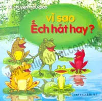 Kể chyện...: Vì sao Ếch hát hay