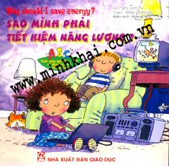 Sao mình phải tiết kiệm năng lượng
