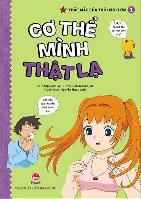 Thắc mắc của tuổi mới lớn T1: Cơ thể mình thật lạ