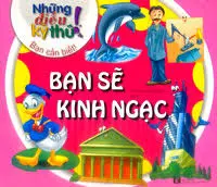 Những điều...: Bạn sẽ kinh ngạc