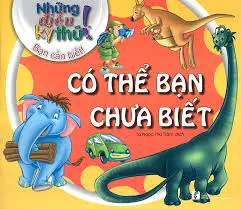 Những điều...: Có thể bạn chưa biết