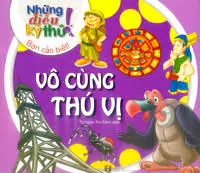 Những điều...: Vô cùng thú vị