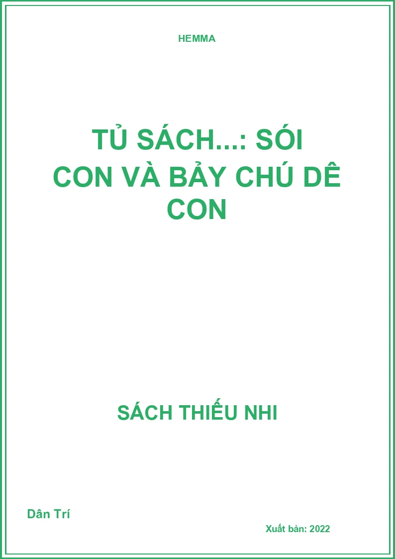 Tủ sách...: Sói con và bảy chú dê con