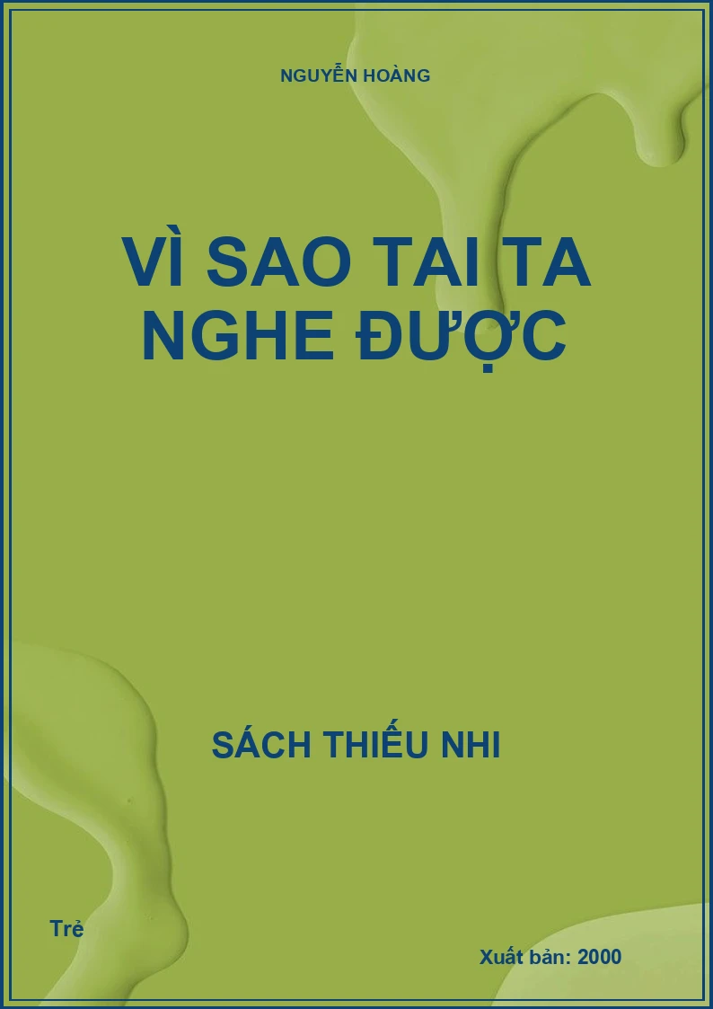 Vì sao tai ta nghe được