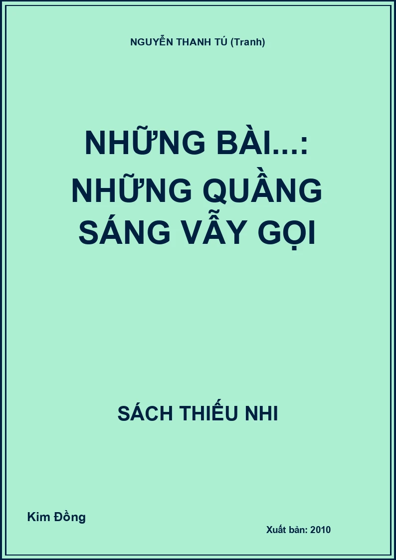 Những bài...: Những quầng sáng vẫy gọi