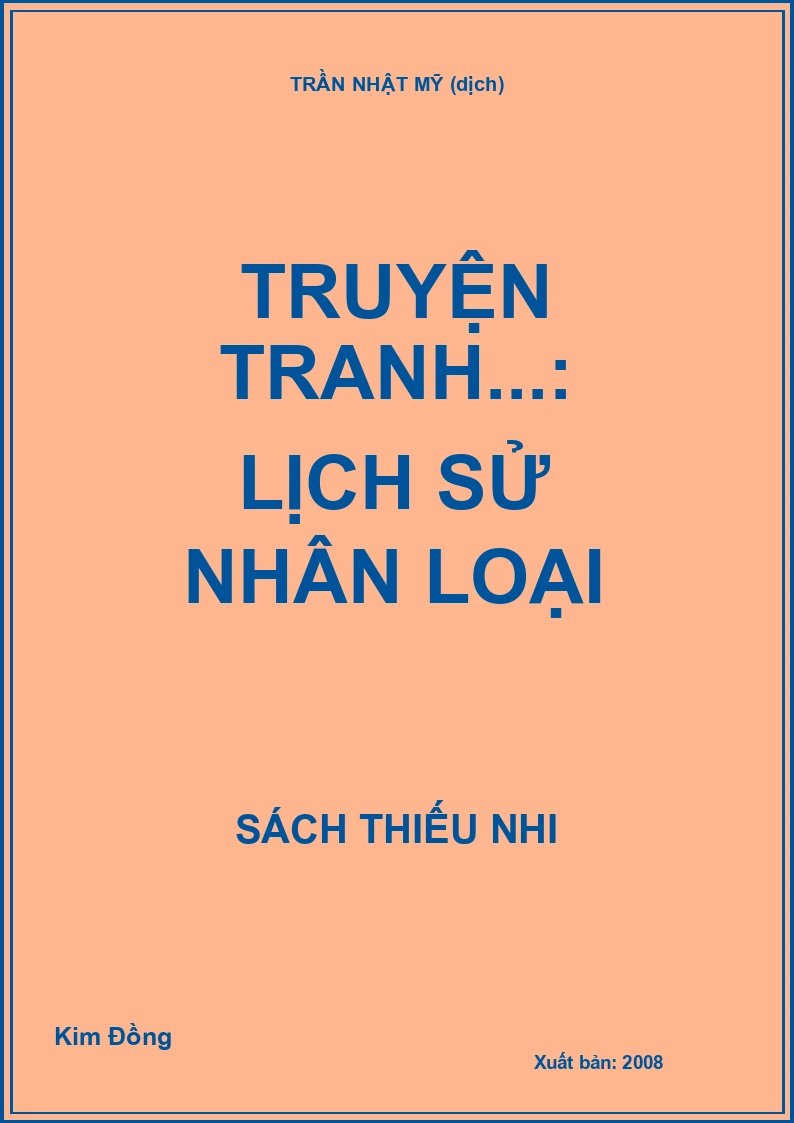 Truyện tranh...: Lịch sử nhân loại