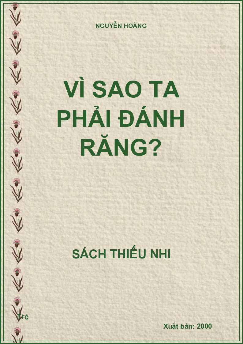 Vì sao ta phải đánh răng?