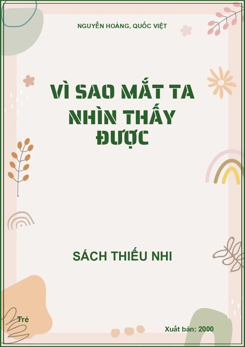 Vì sao mắt ta nhìn thấy được