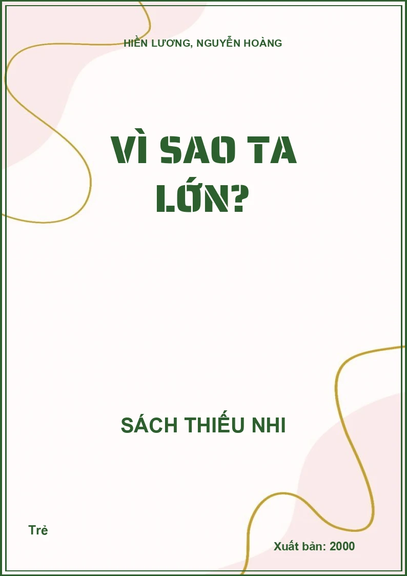 Vì sao ta lớn?