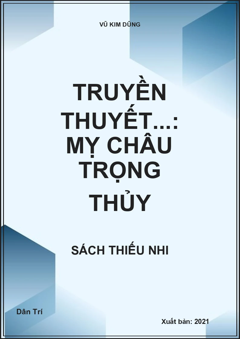 Truyền thuyết...: Mỵ Châu Trọng Thủy