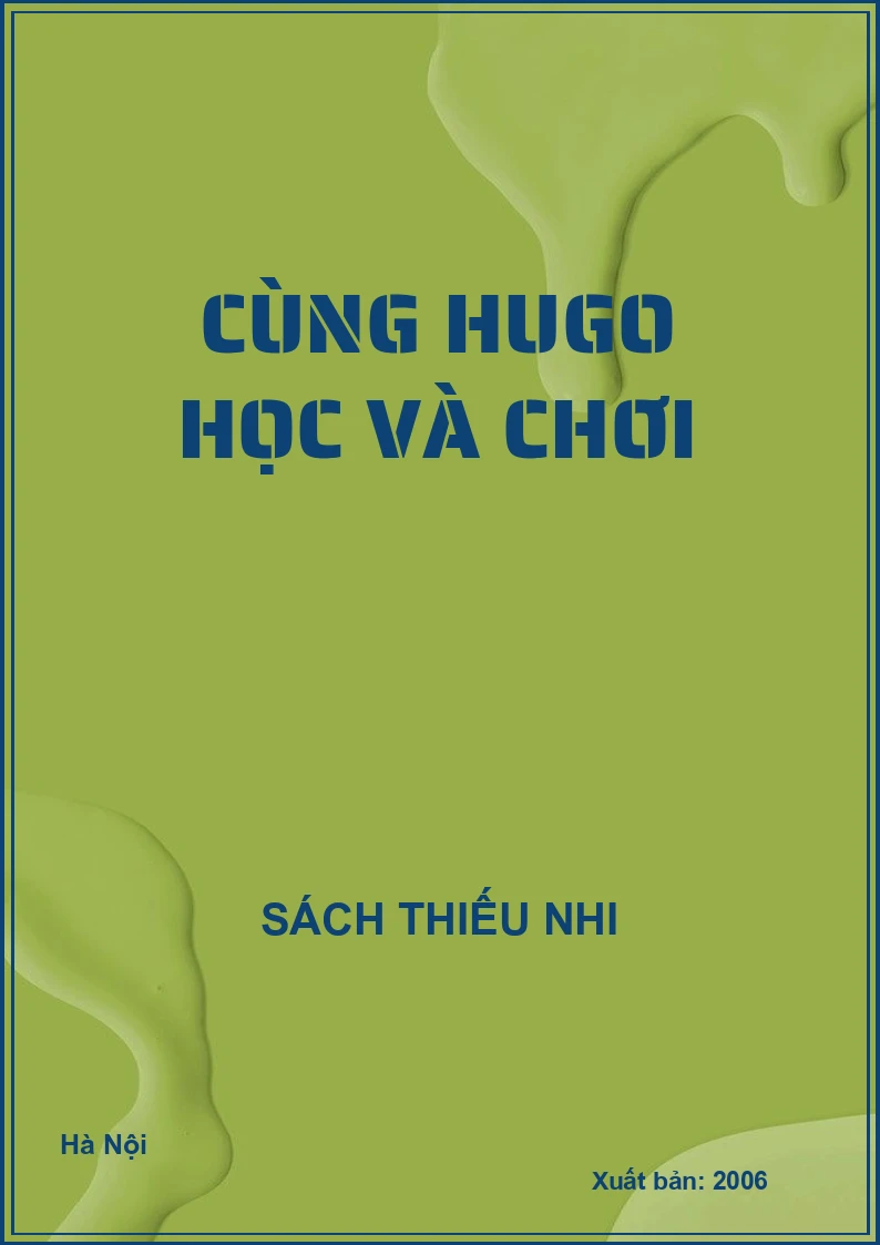 Cùng Hugo học và chơi